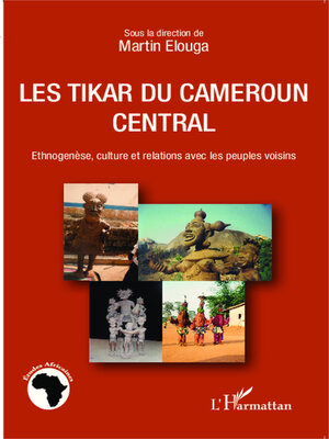 cover image of Les Tikar du Cameroun central